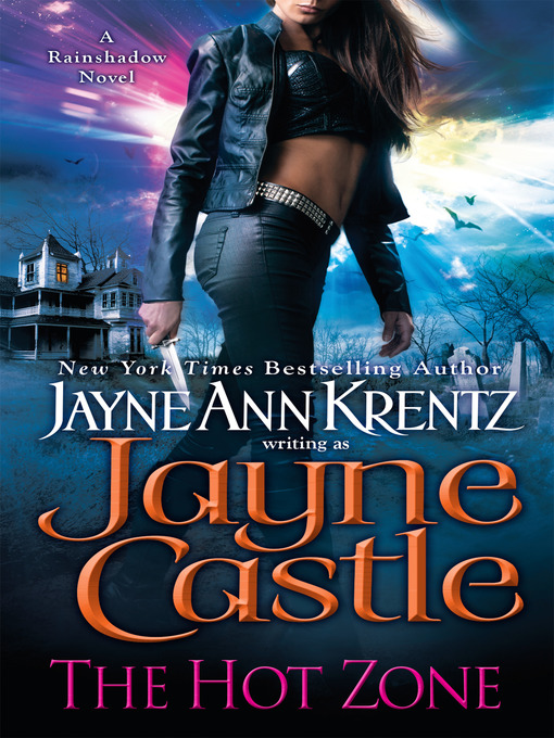 Title details for The Hot Zone by Jayne Castle - Available